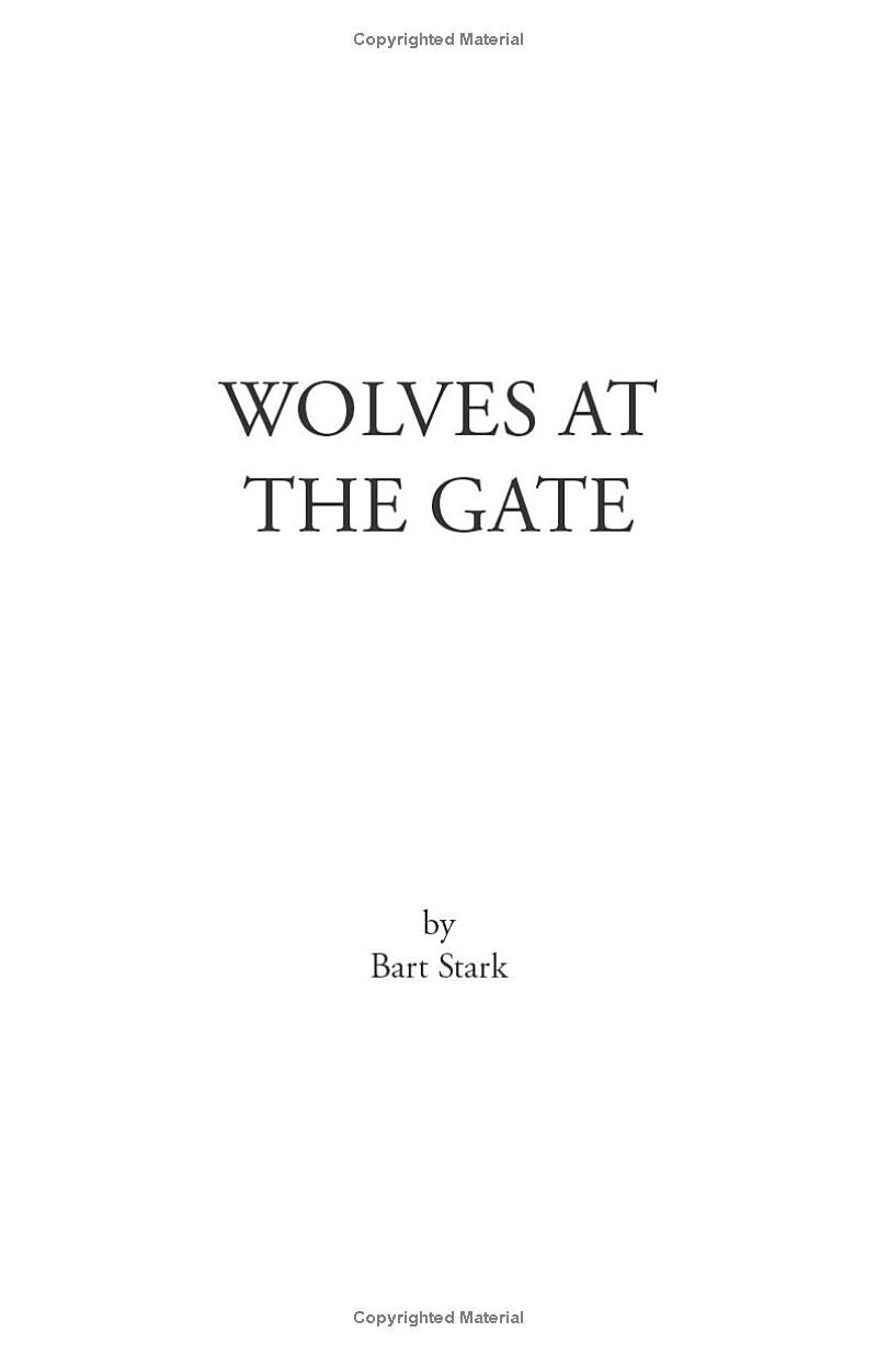 Wolves at the Gate