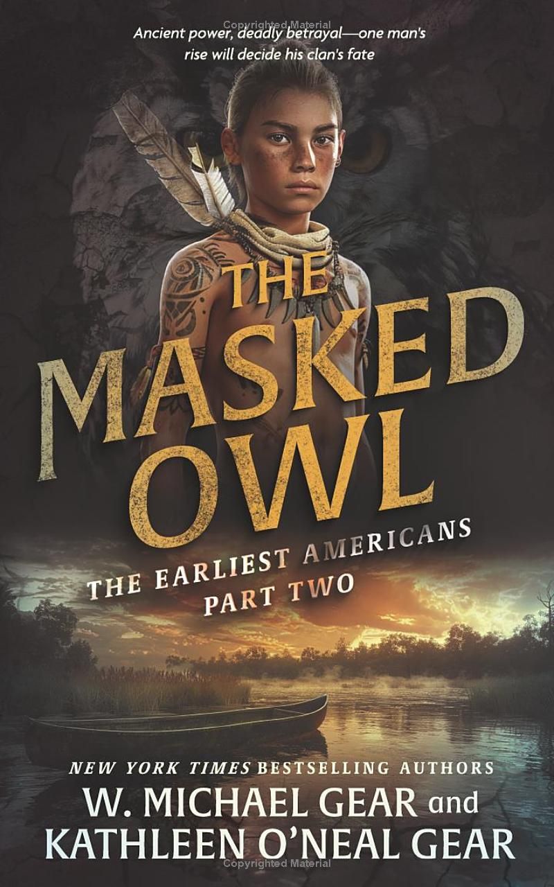 The Masked Owl: A Historical Fantasy Series (The Earliest Americans)