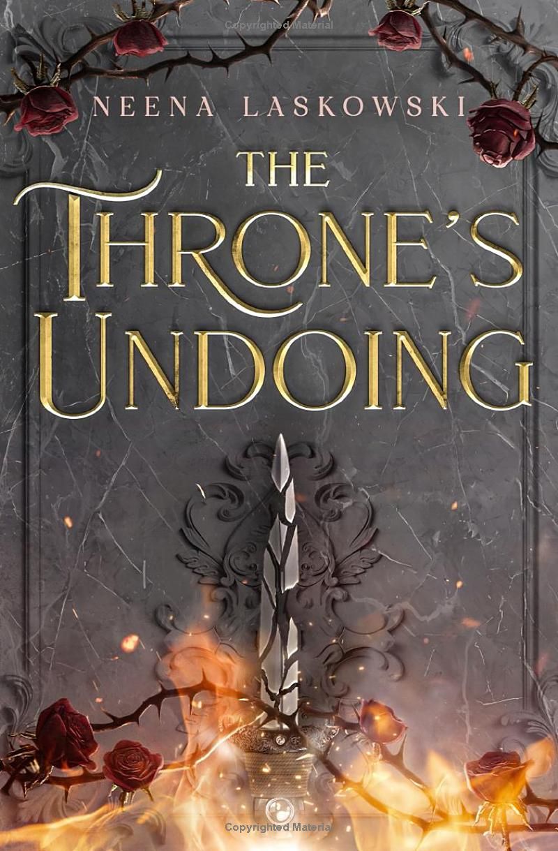 The Thrones Undoing (Of Fire and Lies)