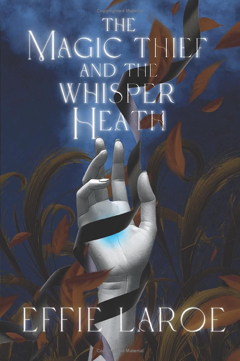 The Magic Thief and The Whisper Heath