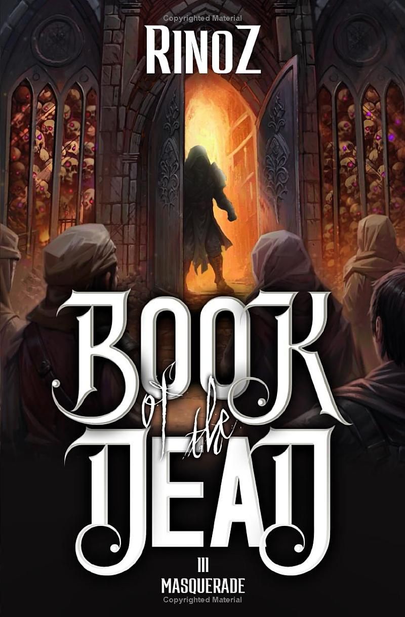 Book of the Dead 3: Masquerade: A LitRPG Adventure