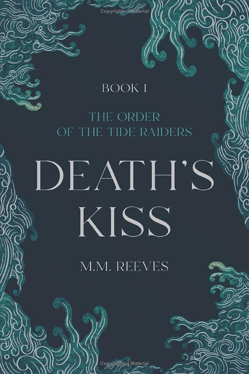 Deaths Kiss (The Order of the Tide Raiders)