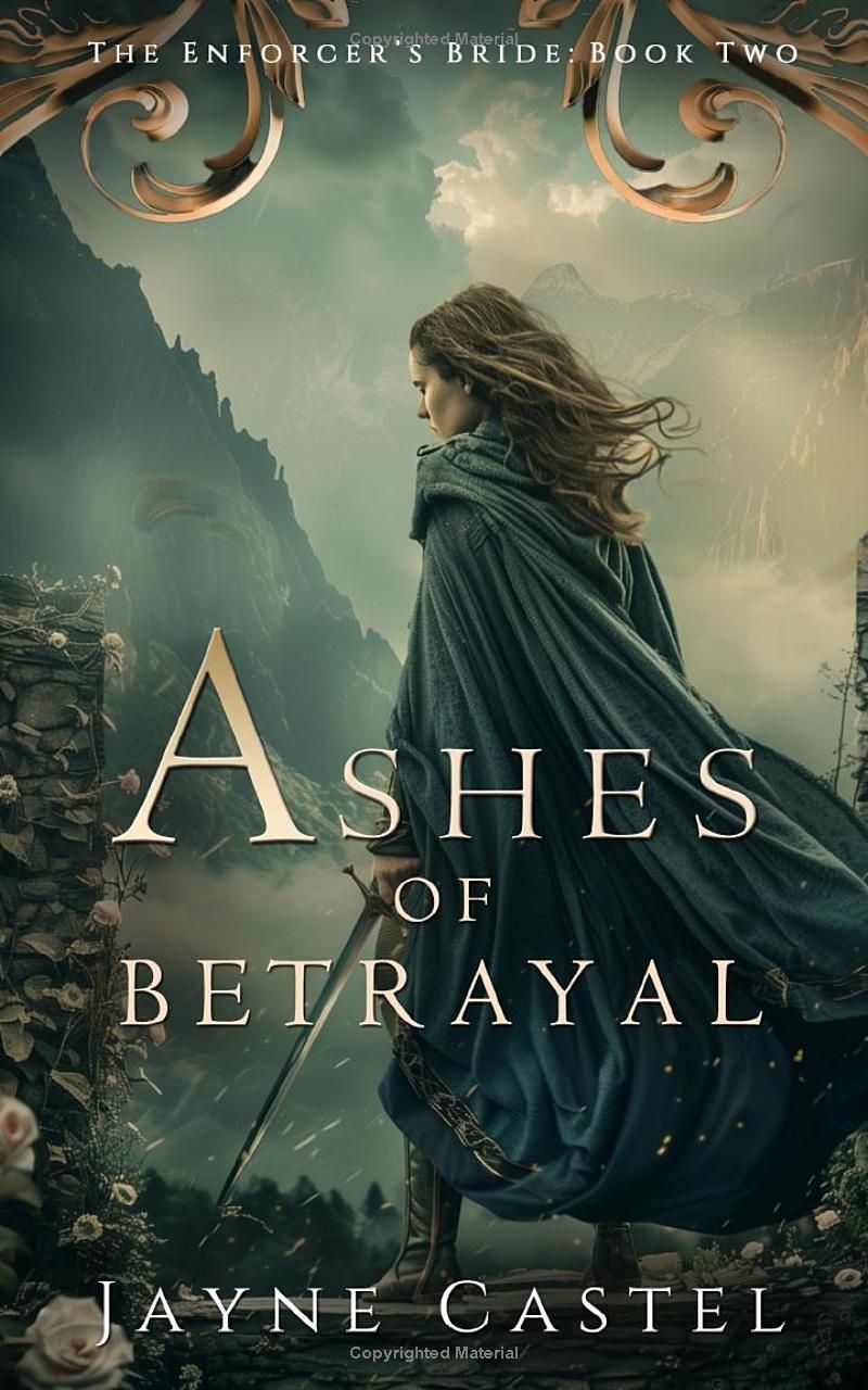 Ashes of Betrayal: A Fantasy Romance (The Enforcers Bride)