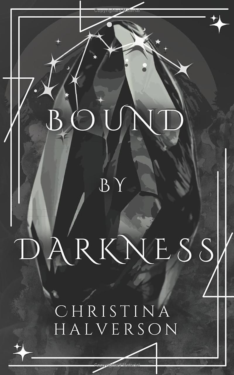 Bound by Darkness: A Bound By Series