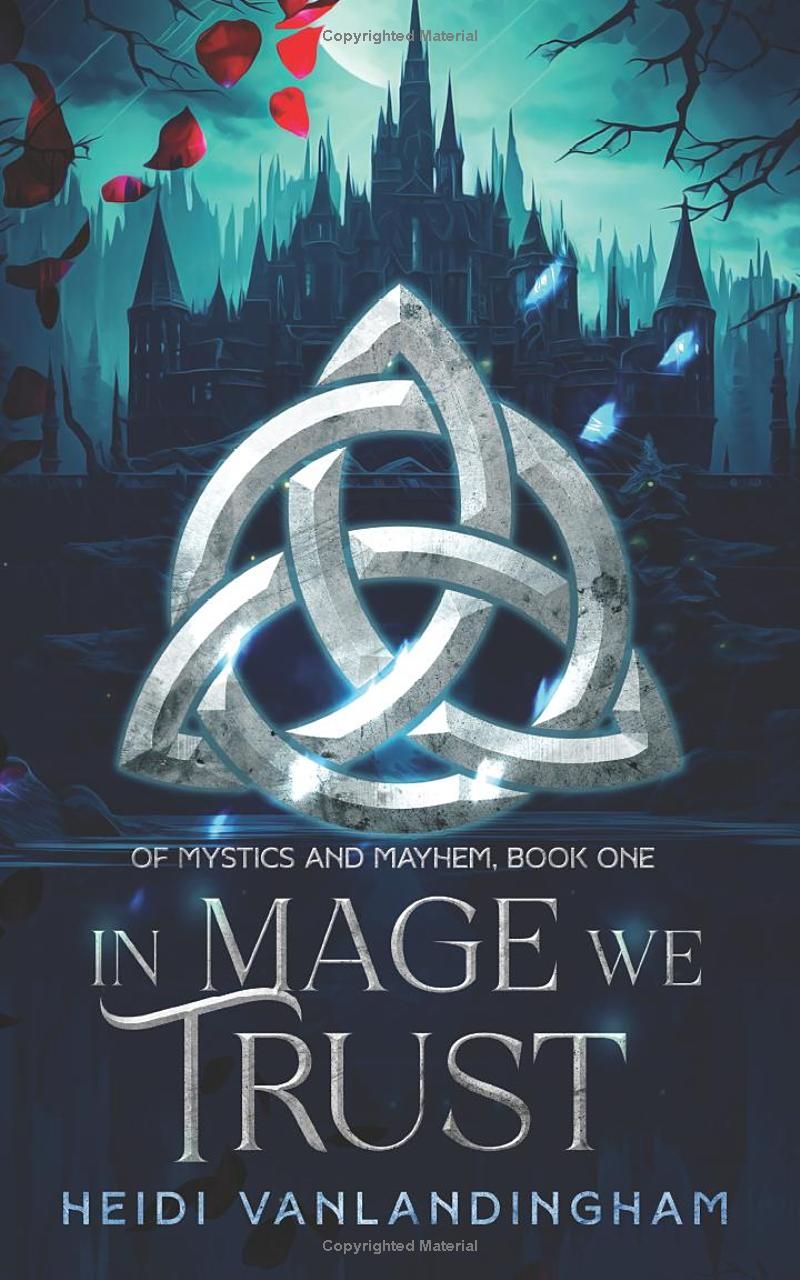 In Mage We Trust (Of Mystics and Mayhem)