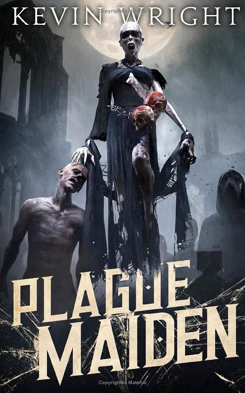 Plague Maiden: The Serpent Knight Saga - Book V.