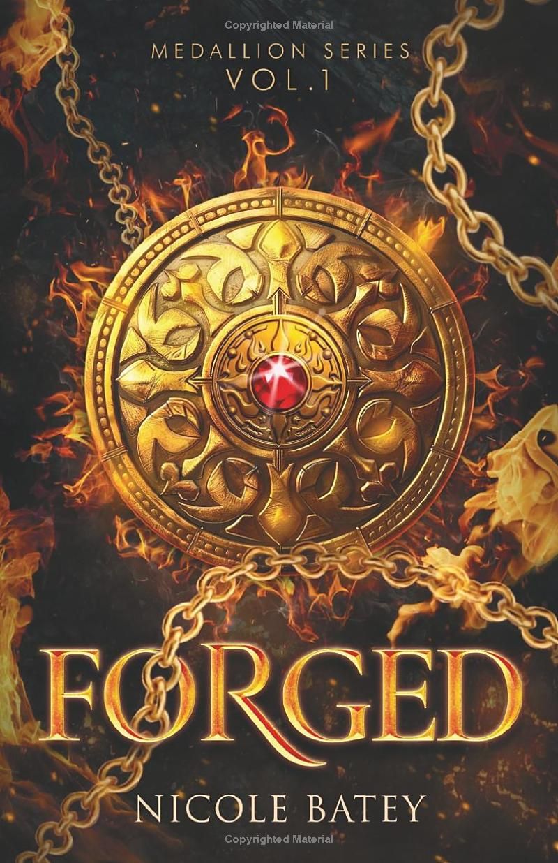 Forged: Medallion Series Vol. 1