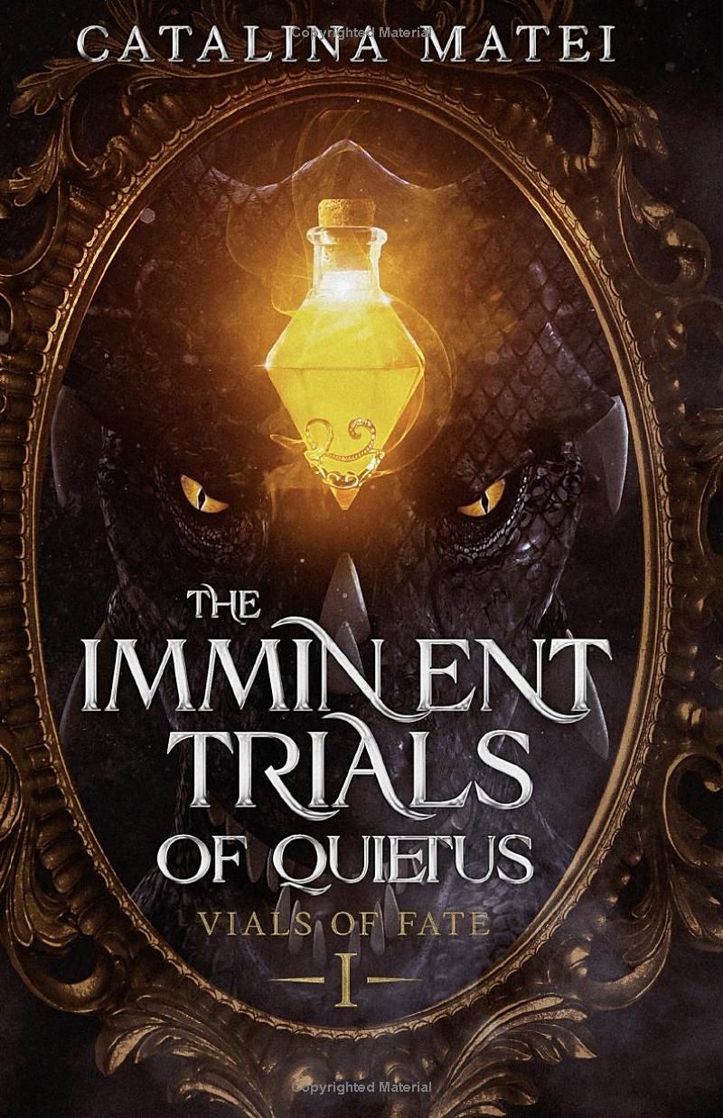 The Imminent Trials of Quietus (Vials of Fate)