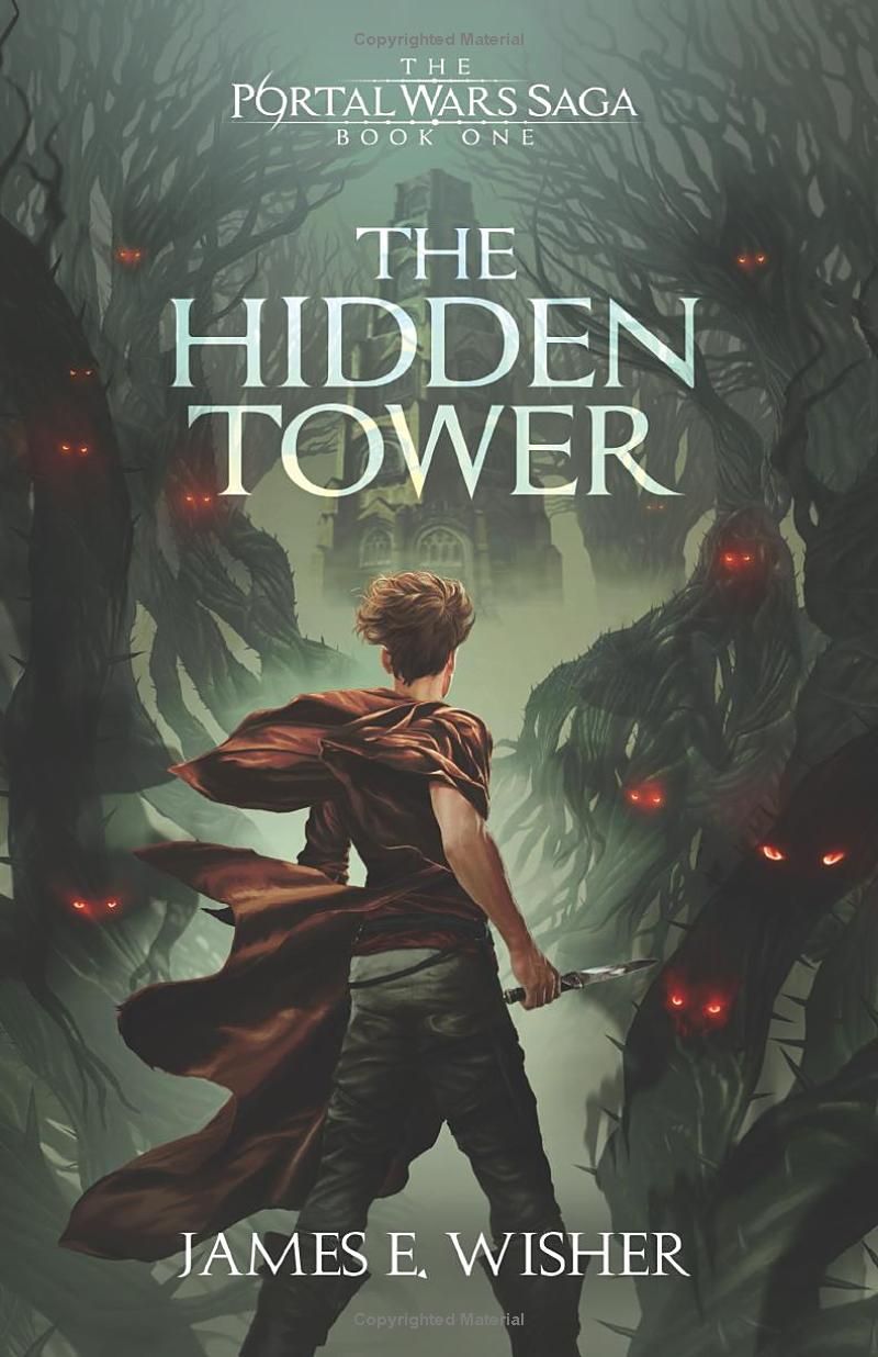 The Hidden Tower (The Portal Wars Saga)