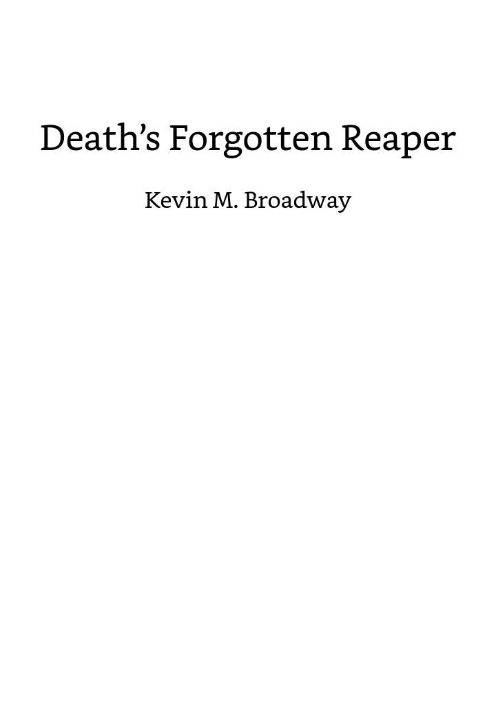 Deaths Forgotten Reaper