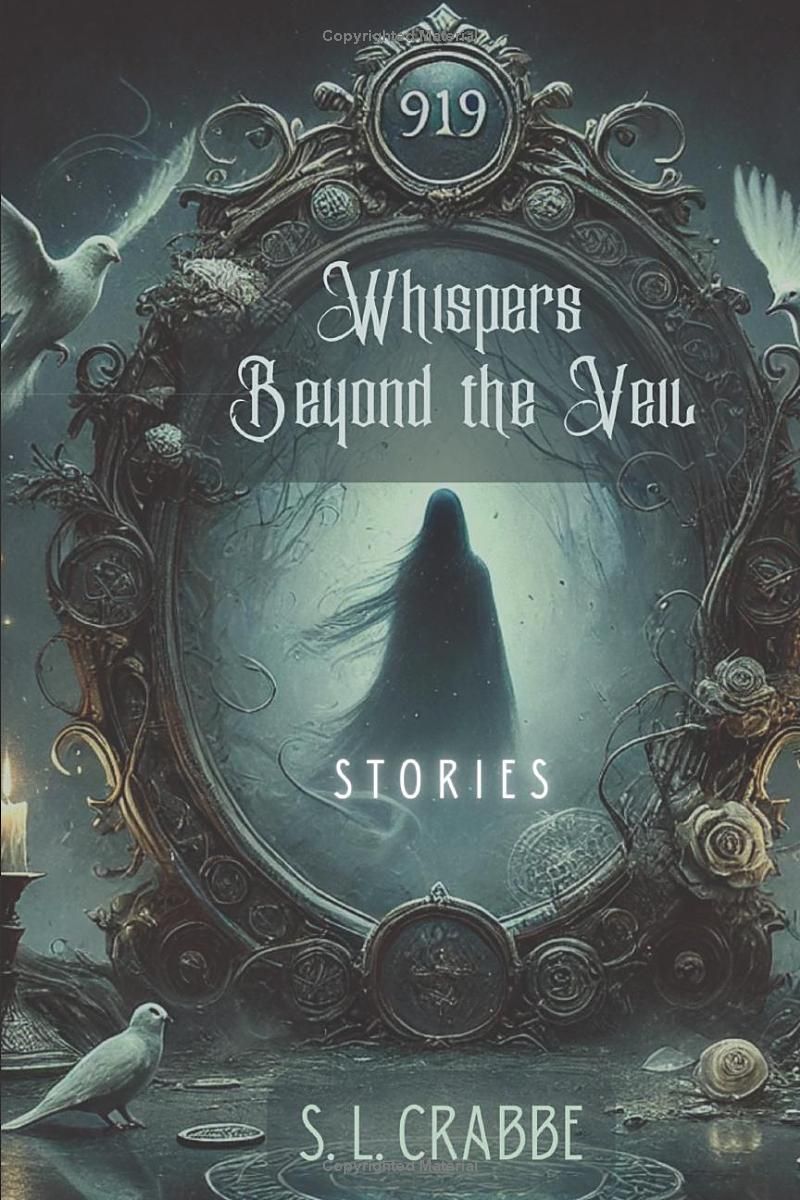 Whispers Beyond the Veil: Stories