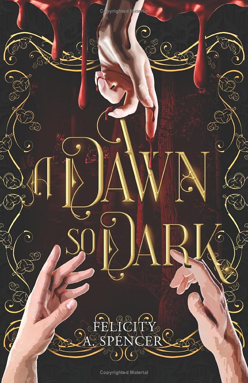 A Dawn So Dark (Blood Bound Series)