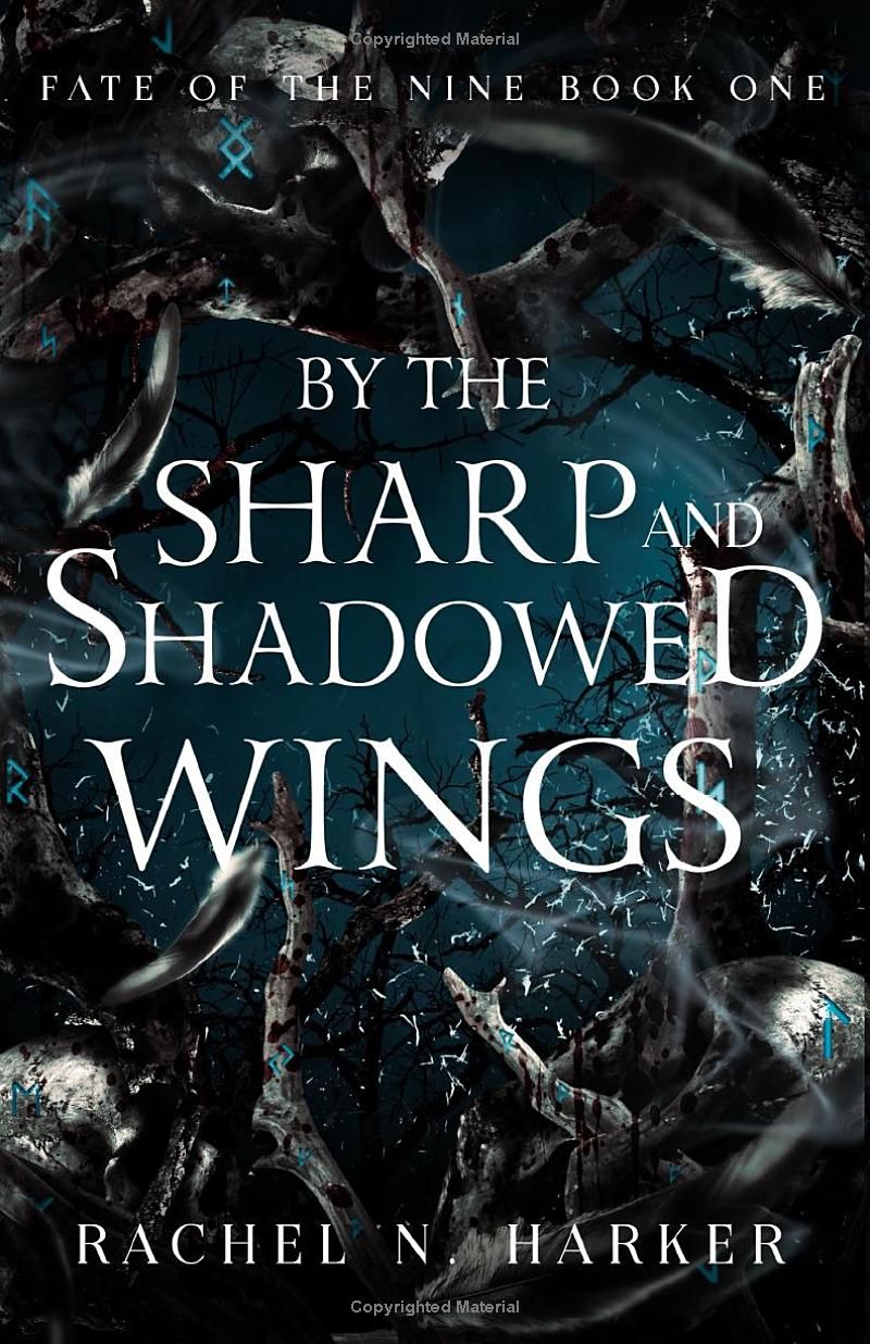 By the Sharp and Shadowed Wings (Fate of the Nine)