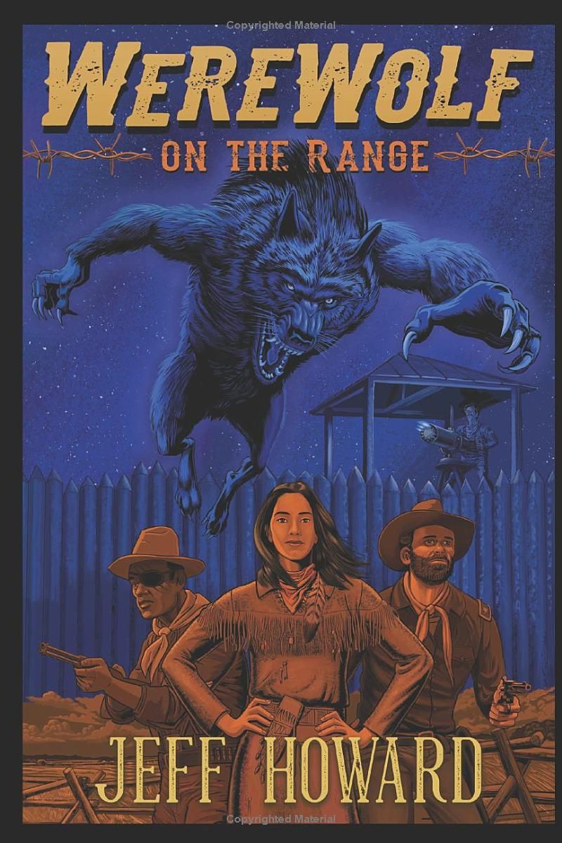 WEREWOLF ON THE RANGE