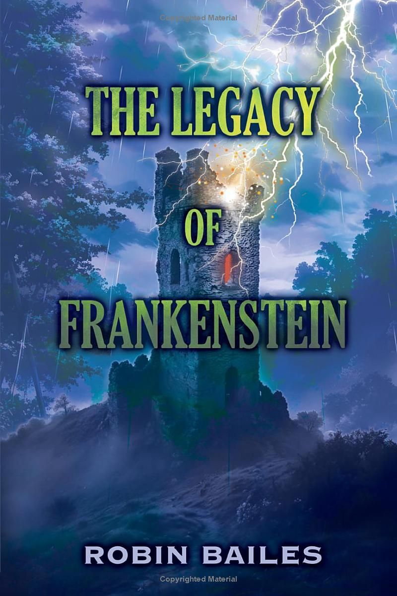 The Legacy of Frankenstein (The Universal Library)