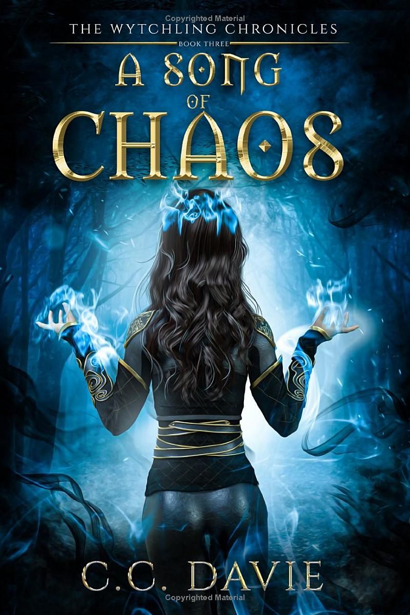 A Song of Chaos: The Wytchling Chronicles