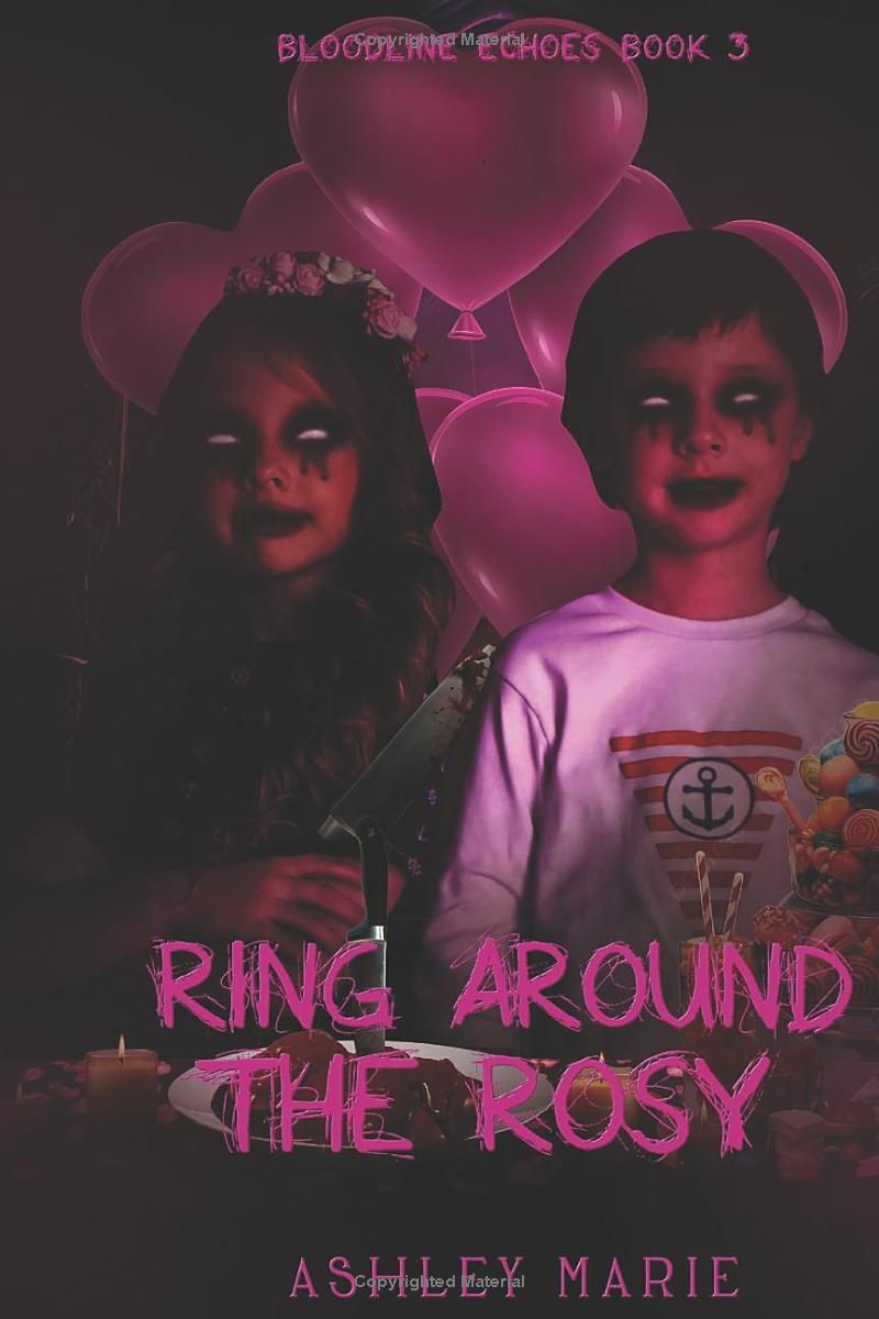 Ring Around the Rosy (Bloodline Echoes)