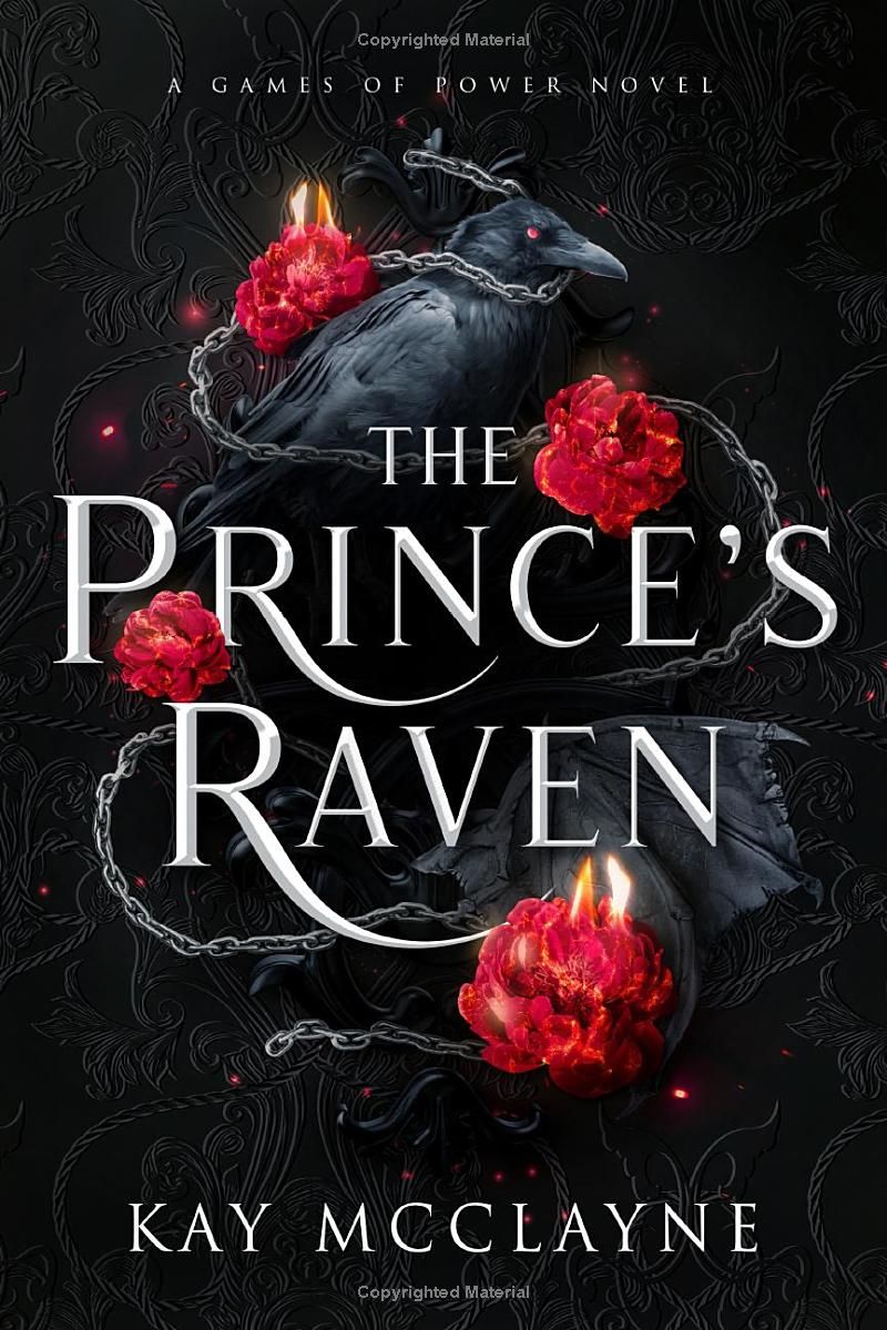 The Princes Raven (Games of Power Book 1)