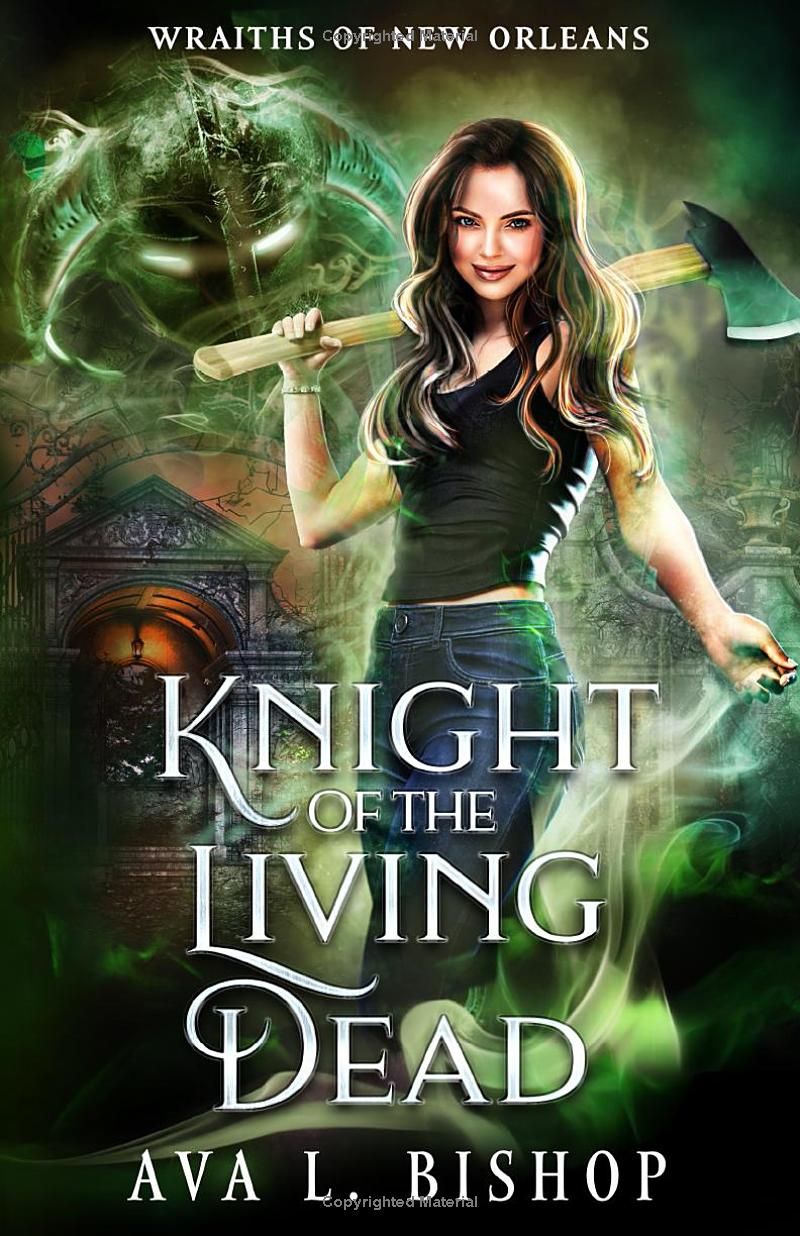 Knight of the Living Dead (Wraiths of New Orleans)