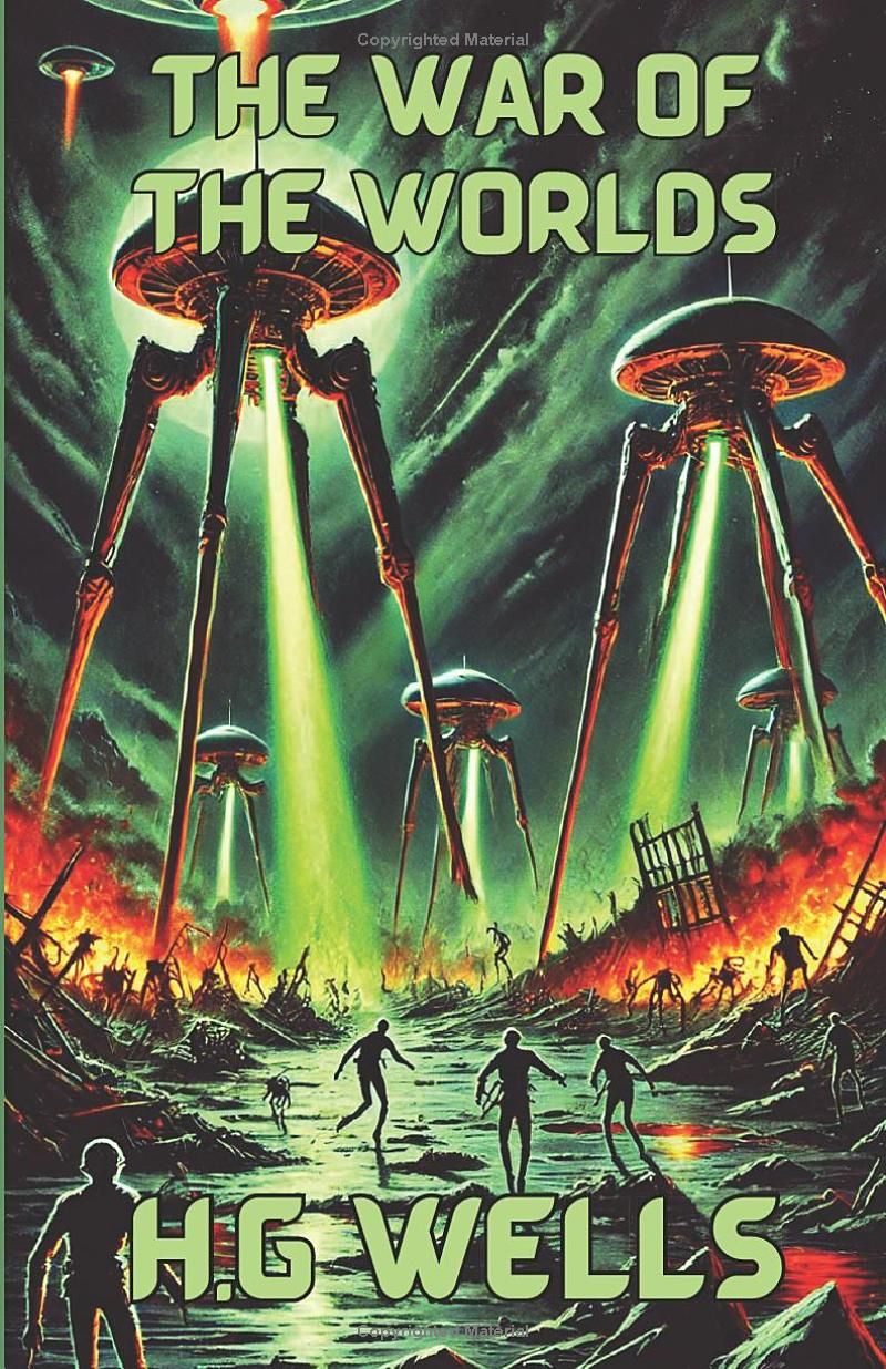 The War Of The Worlds (illustrated)