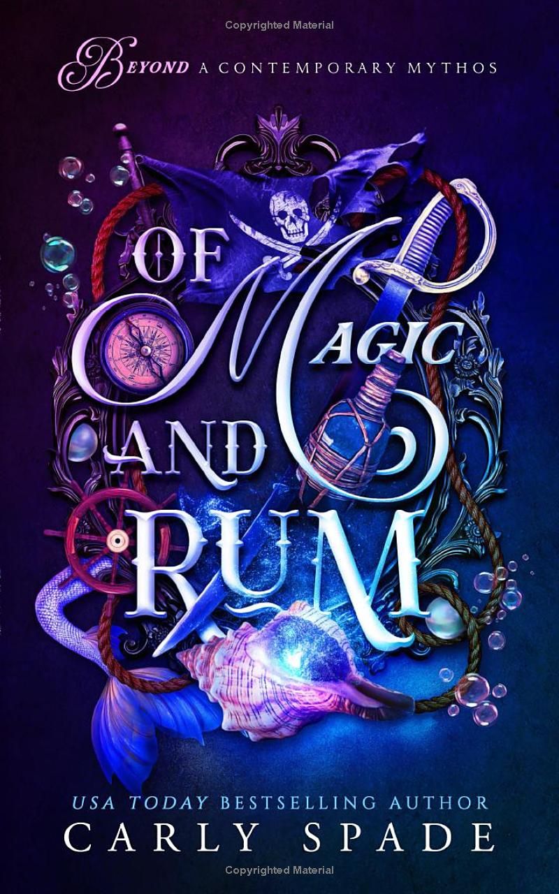 Of Magic and Rum (Beyond a Contemporary Mythos)