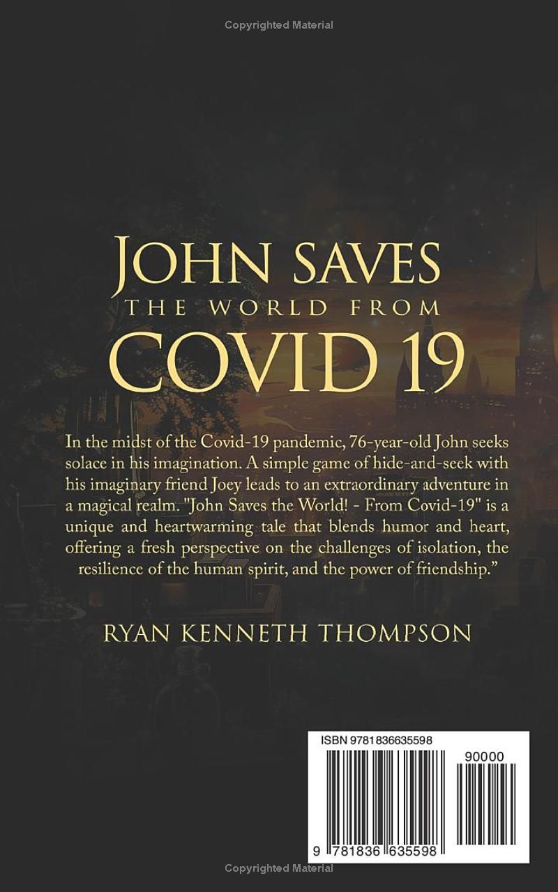 John Saves the World! - From Covid-19