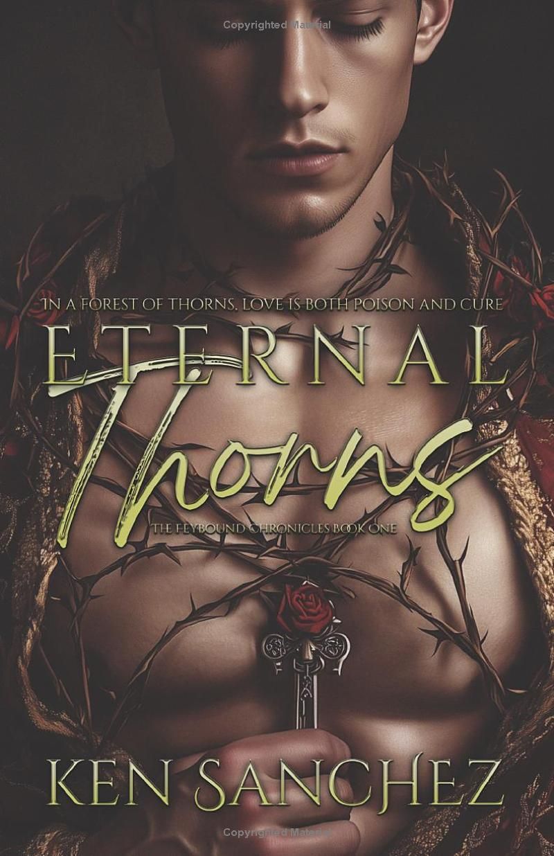 Eternal Thorns (The Feybound Chronicles Book One)