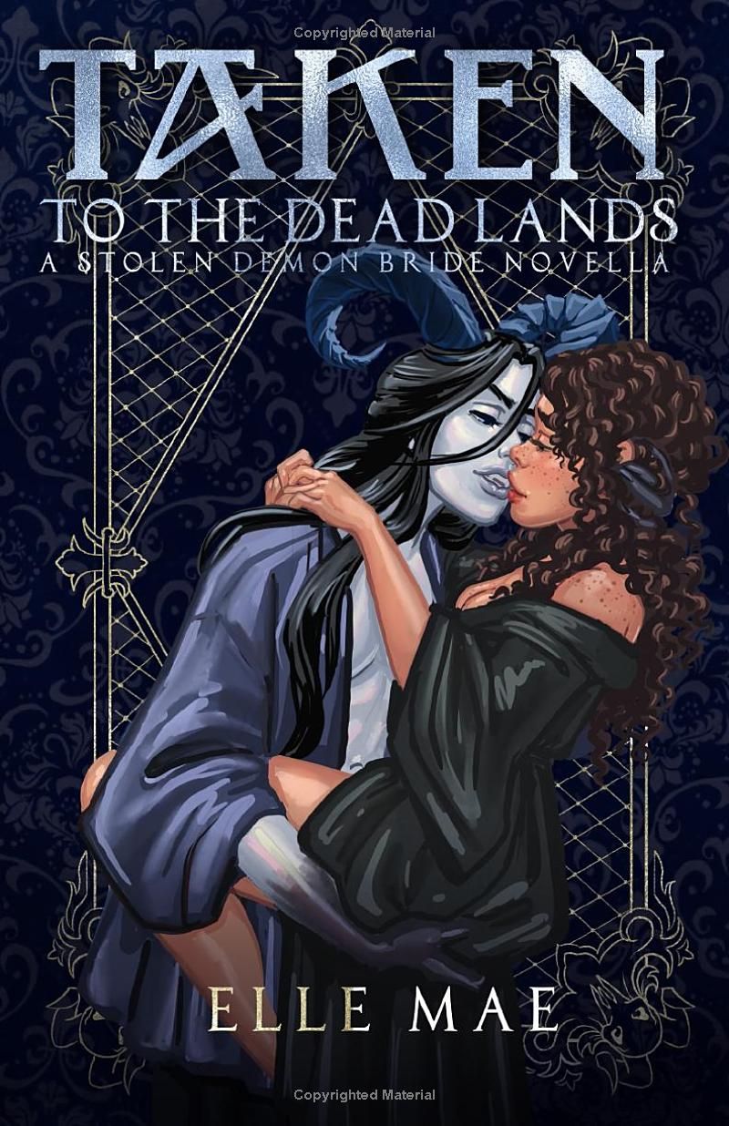 Taken to the Deadlands (Stolen Demon Brides)